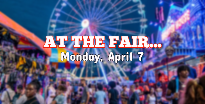 Today at the Four States Fair & Rodeo – Monday April 7